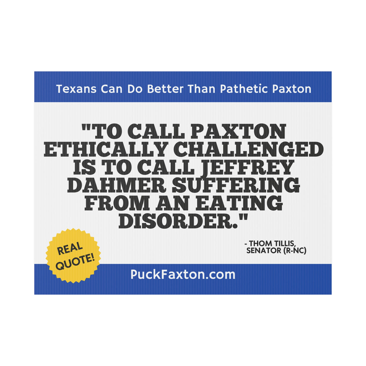 "Puck Faxton" Yard Sign - "Biblical Grounds"