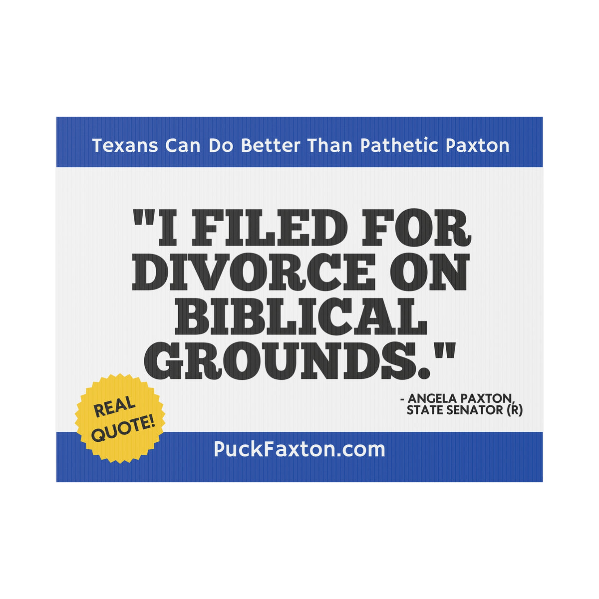 "Puck Faxton" Yard Sign - Biblical Grounds