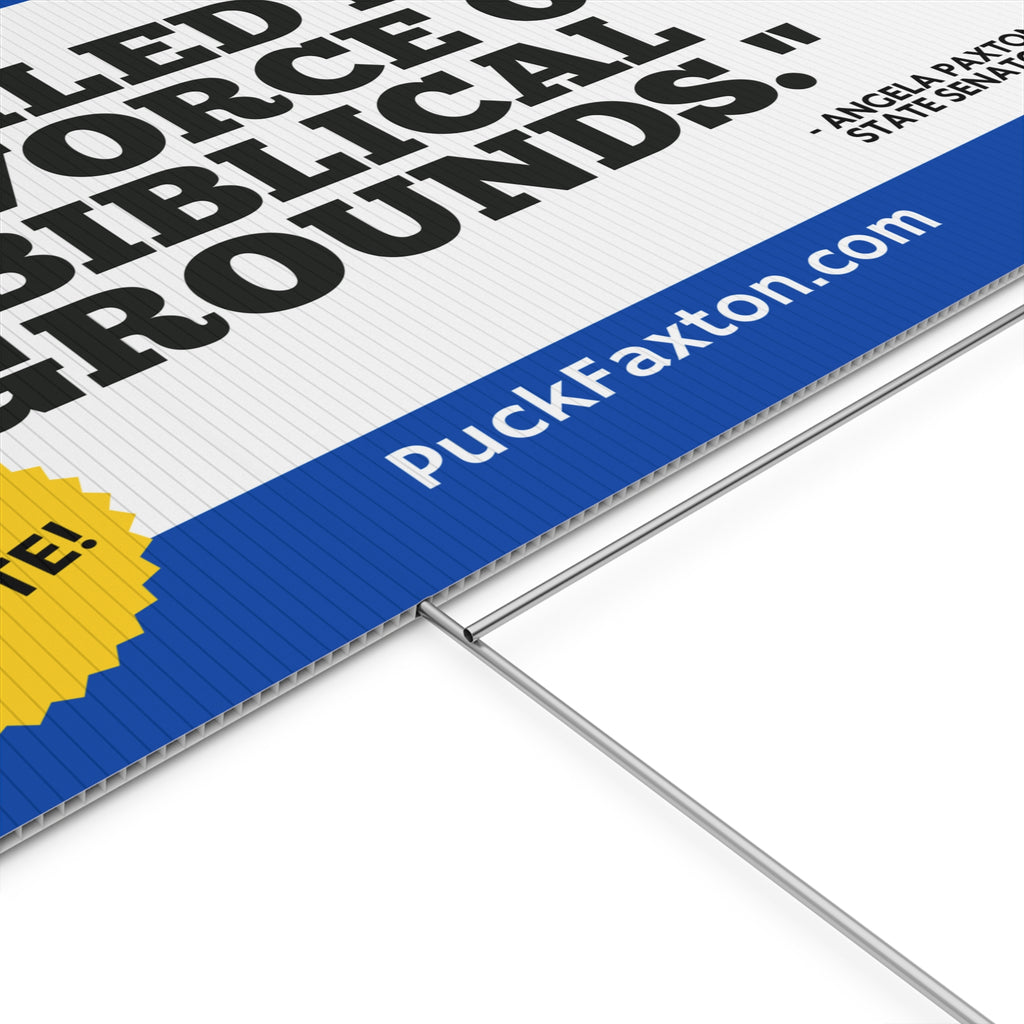 "Puck Faxton" Yard Sign - Biblical Grounds